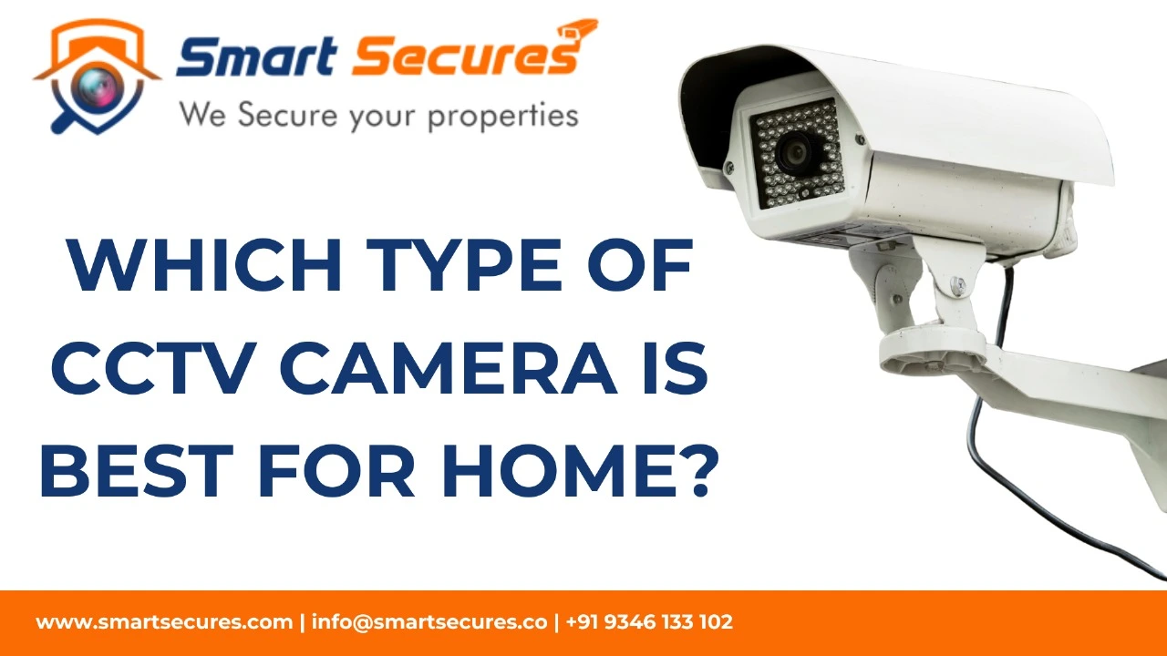 Which Home CCTV Camera Is Right for You?